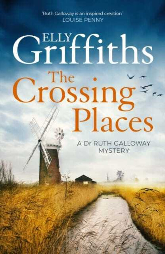 The Crossing Places The Dr Ruth Galloway Mysteries 1