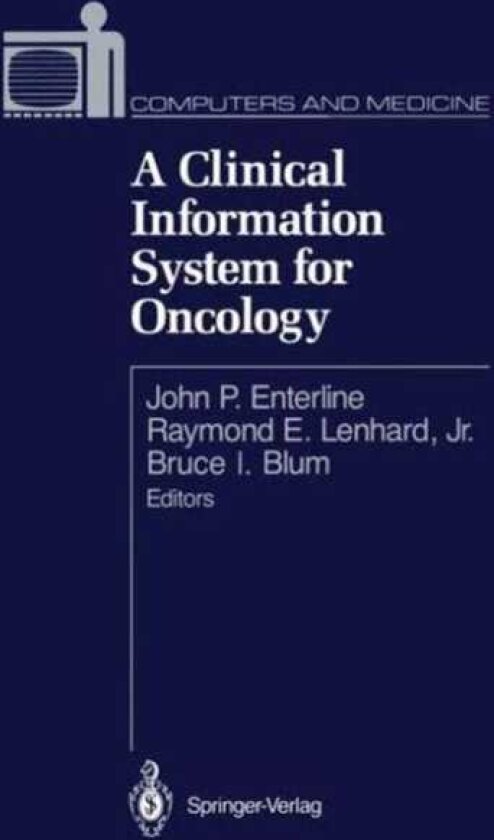 A Clinical Information System for Oncology