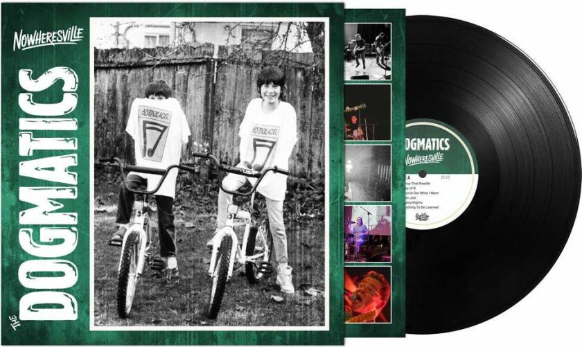 Dogmatics Nowheresville LP/Vinyl