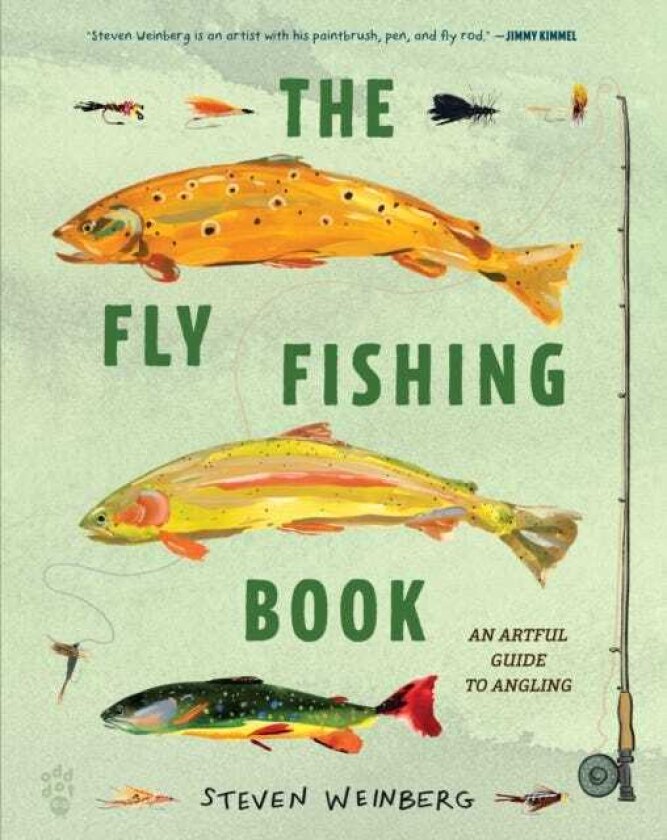 The Fly Fishing Book An Artful Guide to Angling