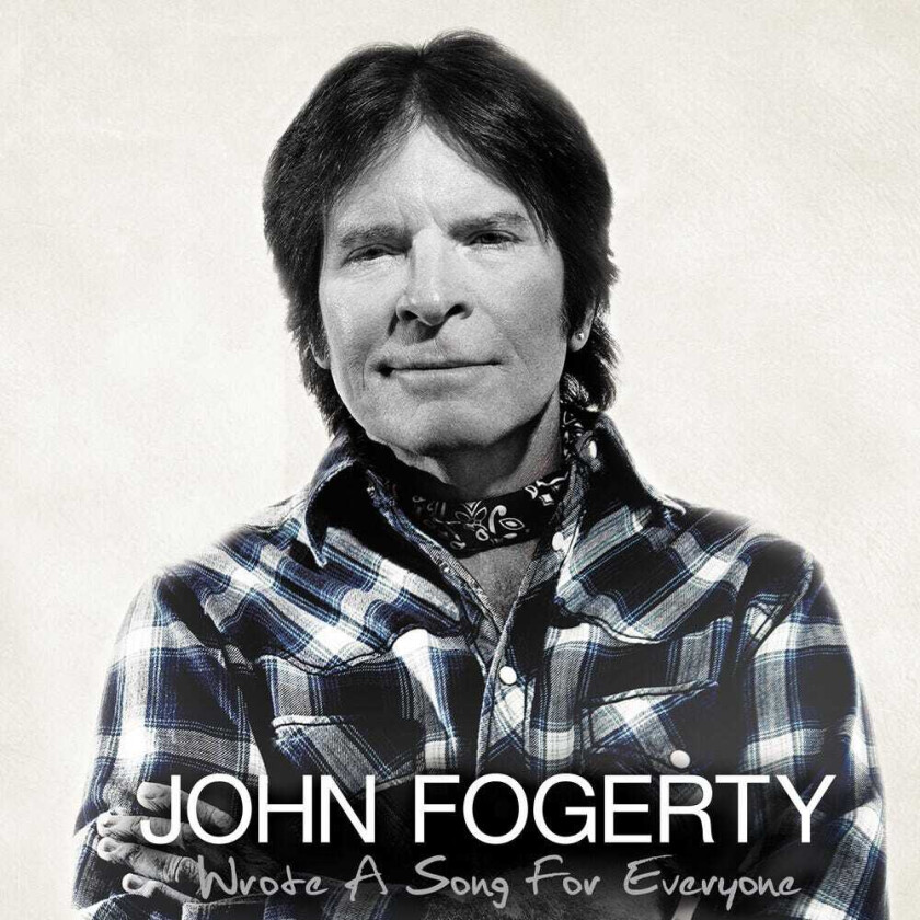 John Fogerty Wrote A Song For Everyone CD