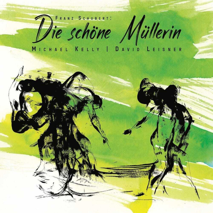 Franz Schubert: Die Schone Mullerin CD