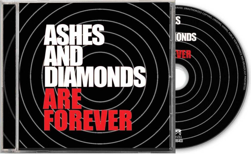 Ashes And Diamonds Are Forever CD