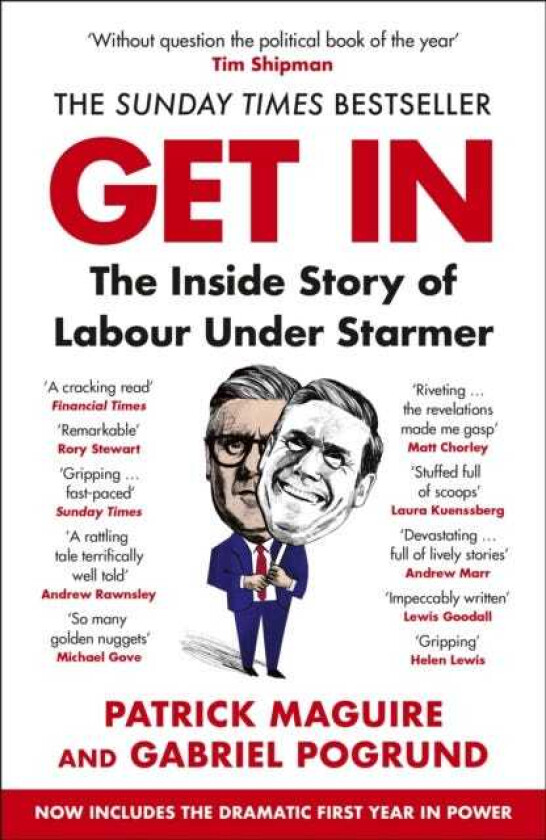 Get In The Inside Story of Labour Under Starmer