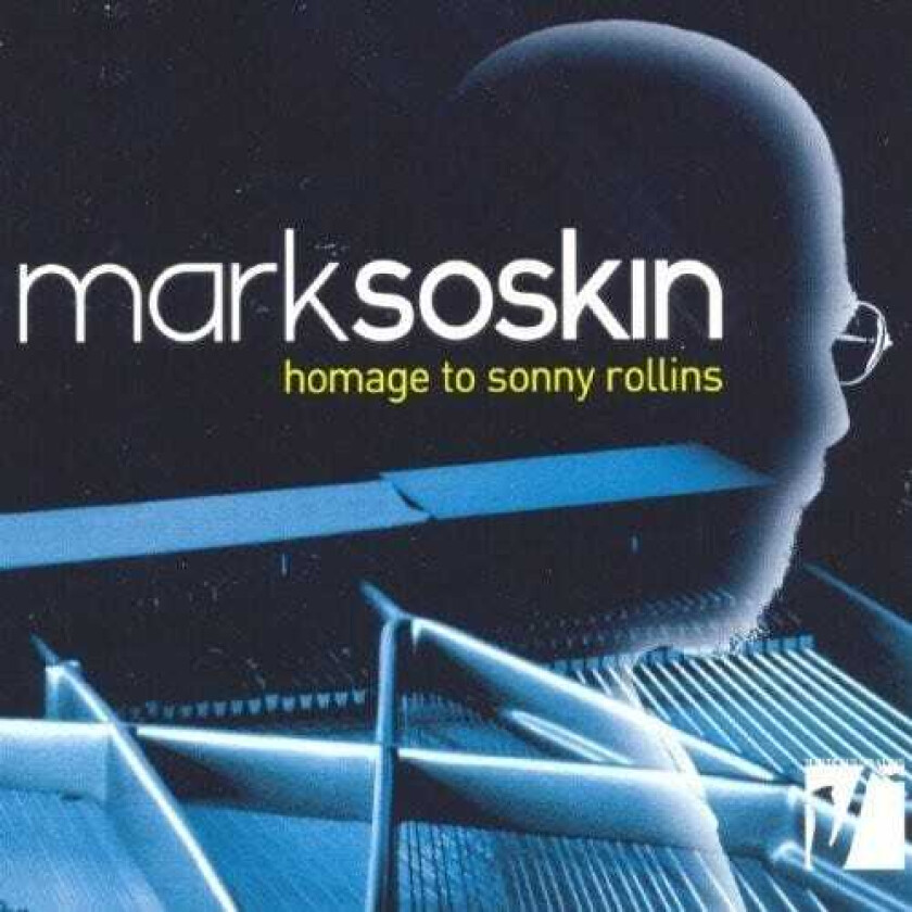 Mark Soskin Homage To Sonny Rollins CD
