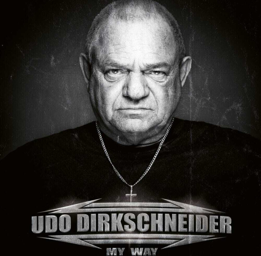 Udo Dirkschneider My Way CD