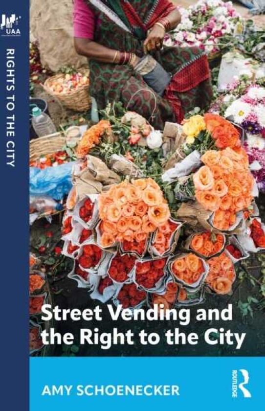 Street Vending and the Right to the City