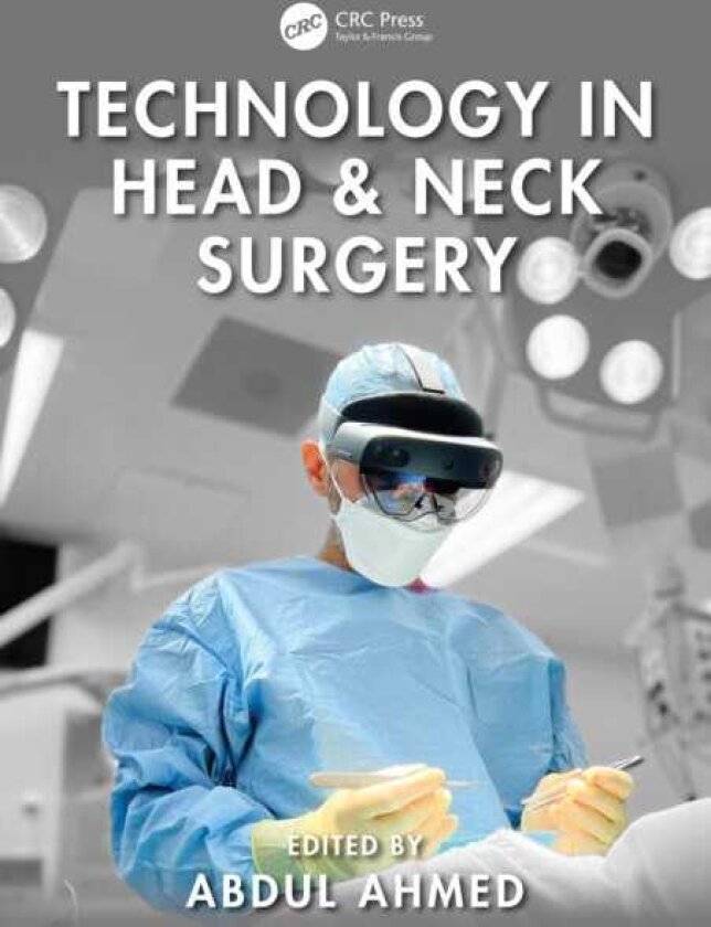 Technology in Head & Neck Surgery