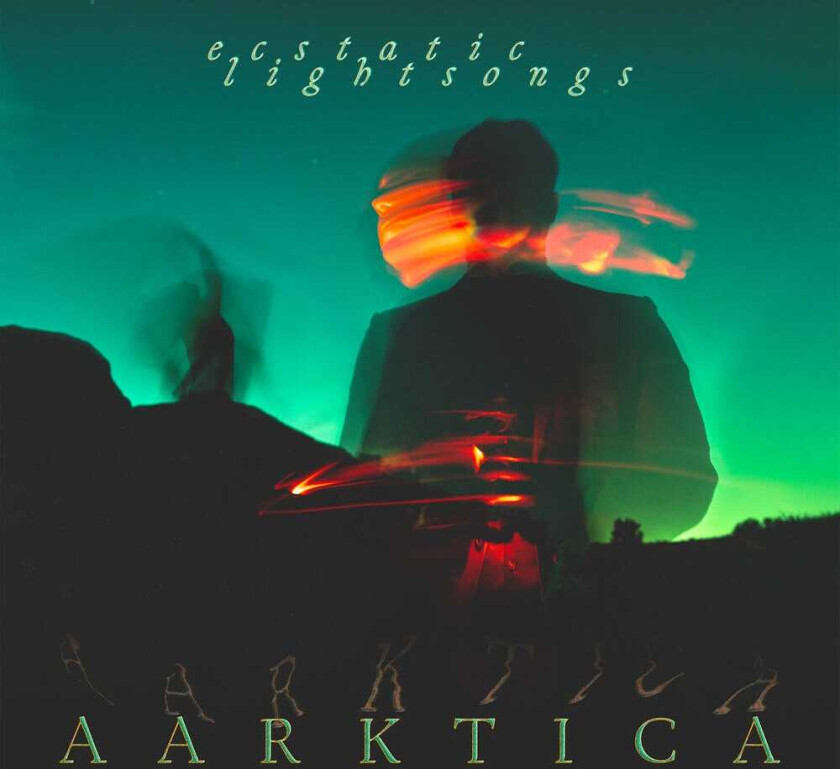 Aarktica Ecstatic Lightsongs LP/Vinyl
