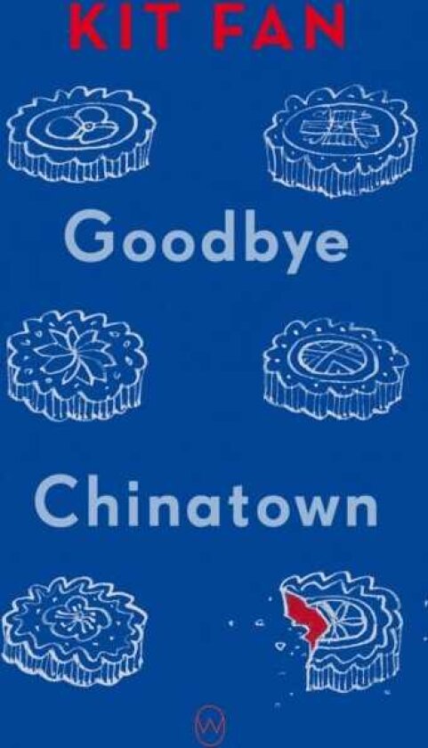 Goodbye Chinatown