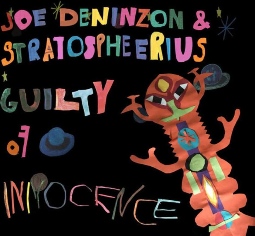 Joe Deninzon Guilty Of Innocence CD