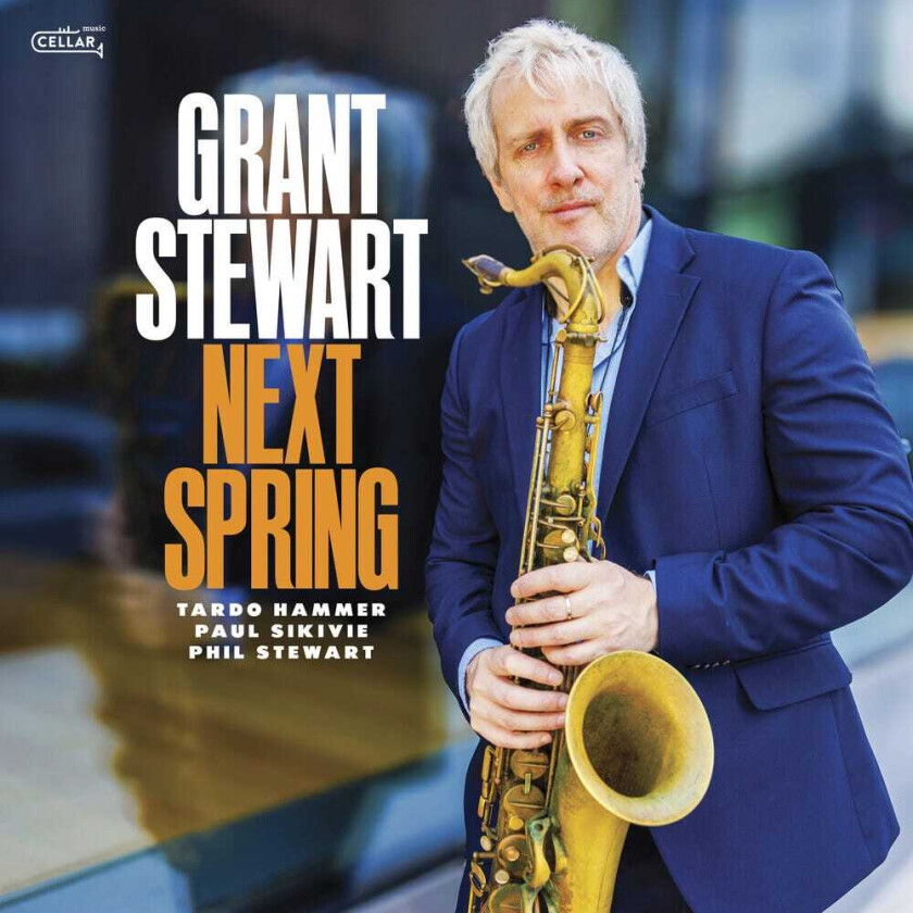 Grant Stewart Next Spring CD