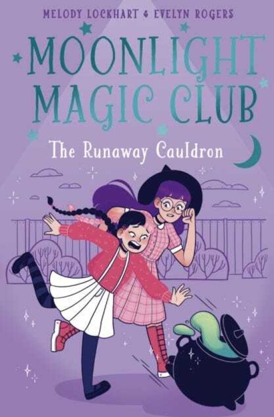 Moonlight Magic Club: The Runaway Cauldron