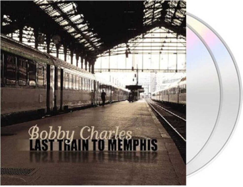 Bobby Charles Last Train To Memphis CD