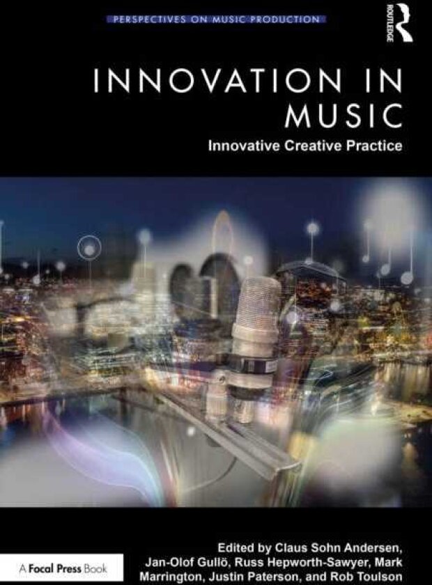 Innovation in Music: Innovative Creative Practice