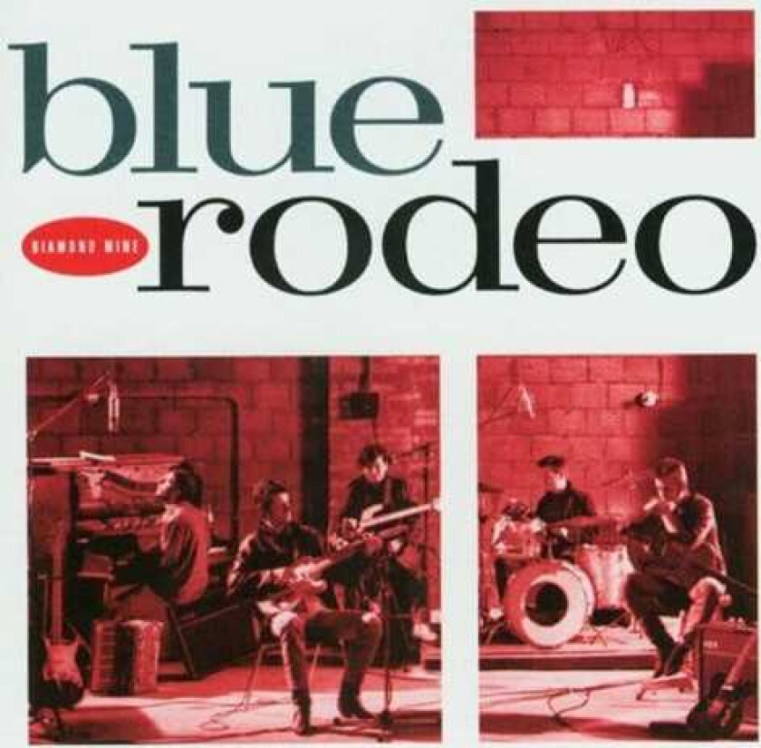 Blue Rodeo Diamond Mine LP/Vinyl