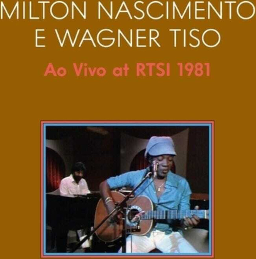 Milton Nascimento, Wagner Tiso Ao Vivo 1981 (live At Swiss Tv With Tiso Wagner) LP/Vinyl