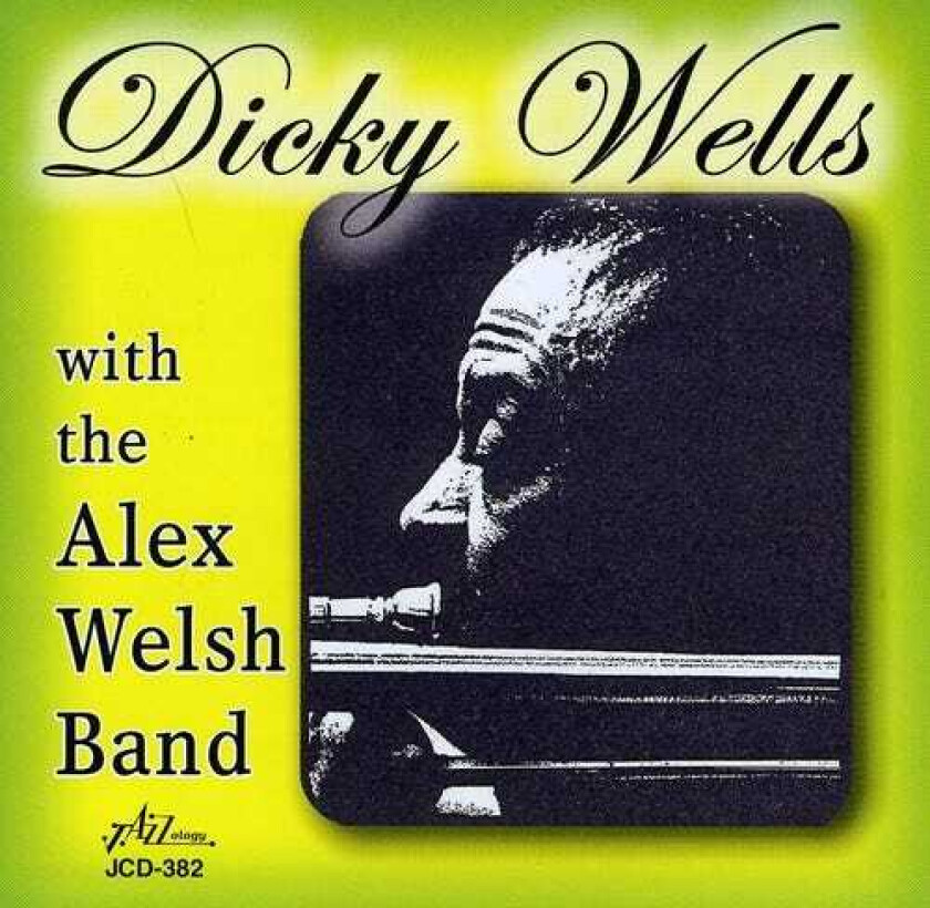 Alex Welsh Dicky Wells With Alex Welsh Band CD