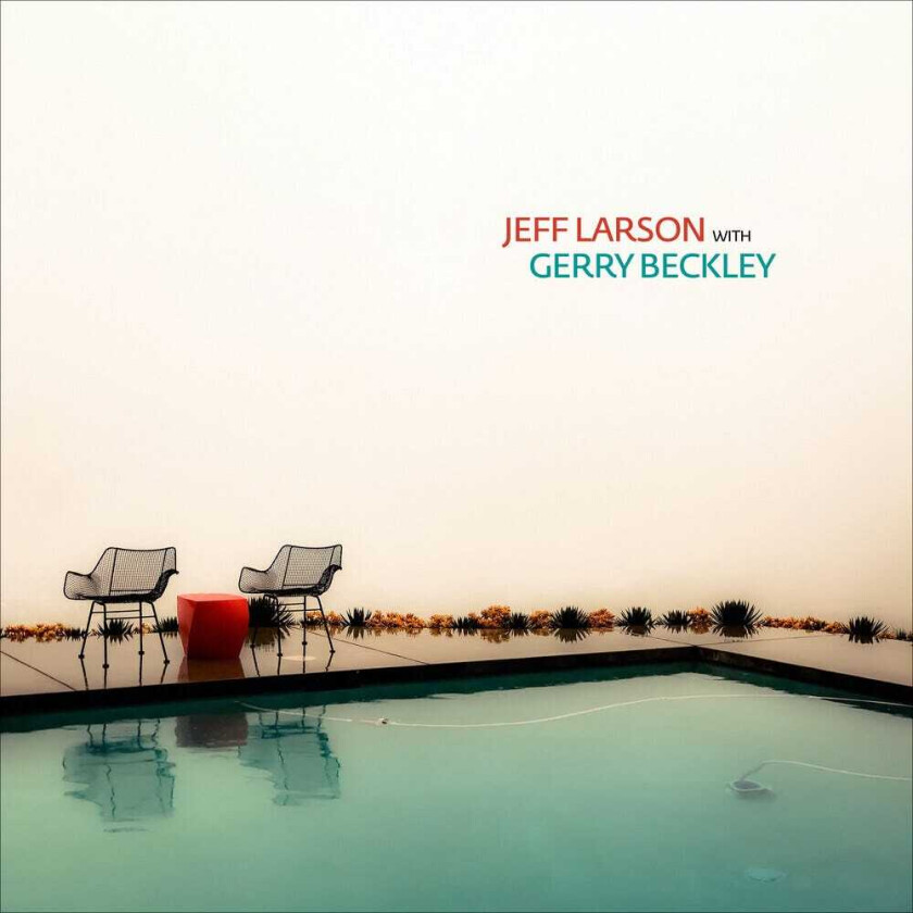 Jeff Larson Jeff Larson With Gerry Beckley CD
