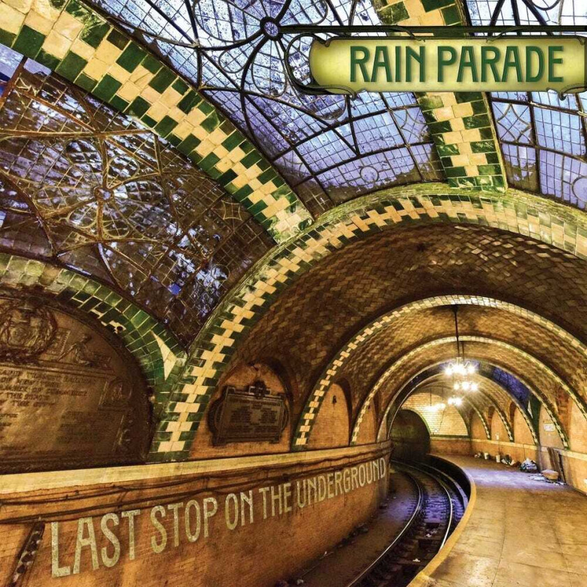 Rain Parade Last Stop On The Underground LP/Vinyl