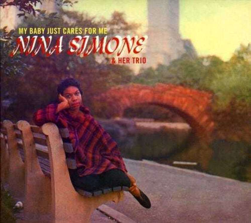 Nina Simone & Her Trio My Baby Just Cares For Me CD