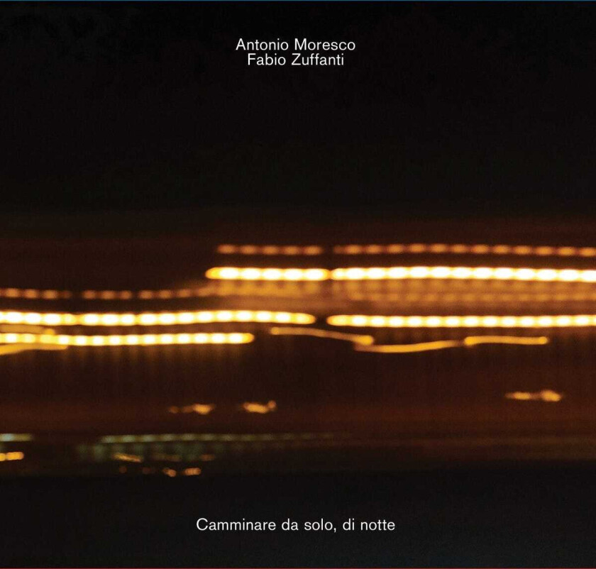 Antonio Moresco, Fabio Zuffanti Camminare Da Solo Di Notte CD