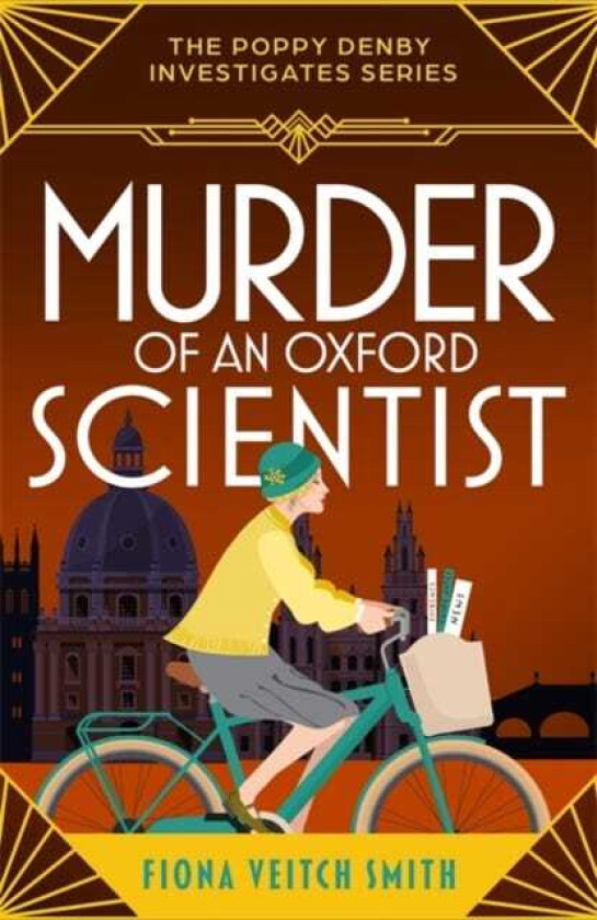 Murder of an Oxford Scientist A gripping and unputdownable cozy Golden Age murder mystery
