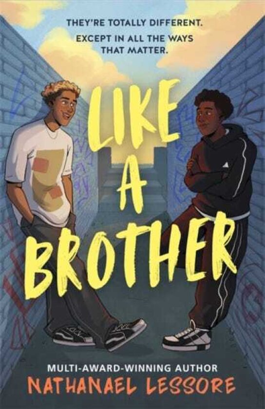 Like A Brother The bold new teen comedy from the multiawardwinning author of King of Nothing, full of chaos, heart and unforgettable oneliners!