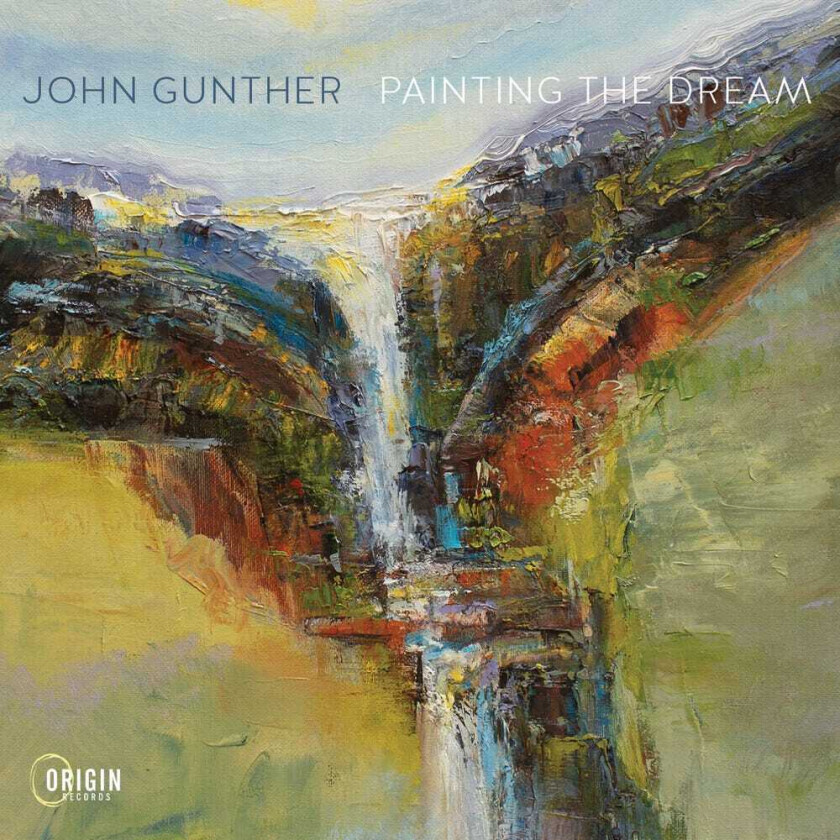 John Gunther Painting The Dream CD