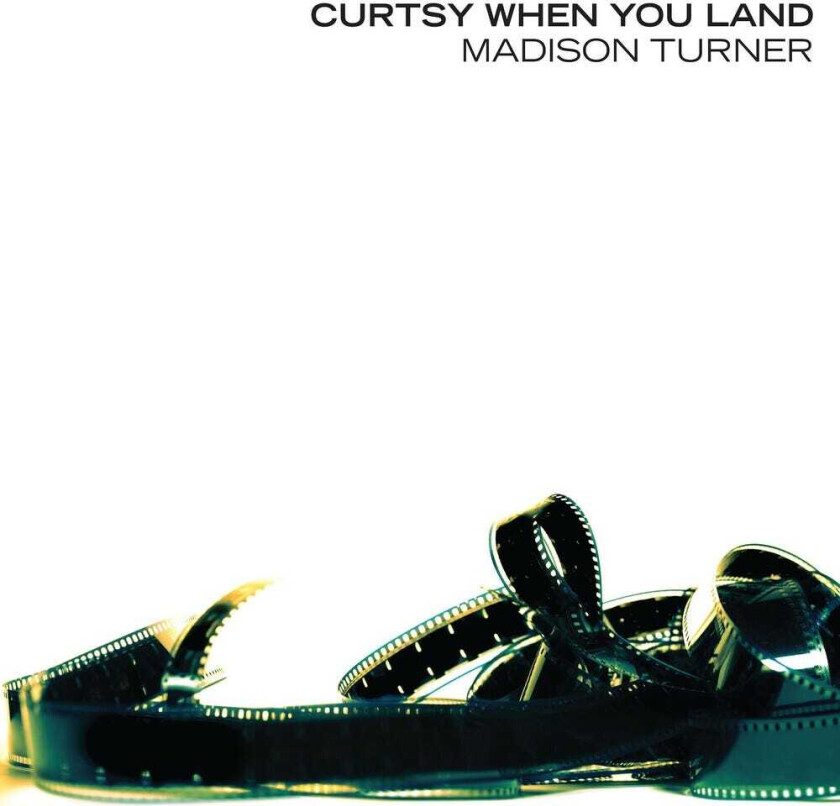 Madison Turner Curtsy When You Land LP/Vinyl