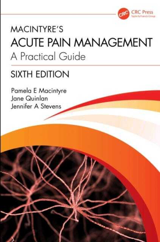 Macintyre’s Acute Pain Management A Practical Guide