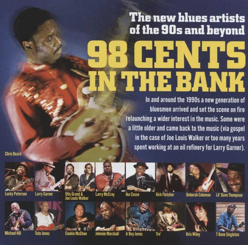 Diverse Artister 98 Cents In The Bank: The New Blues Artists CD