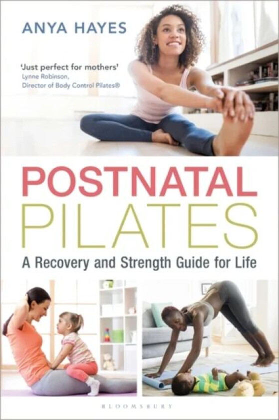 Postnatal Pilates av Anya Hayes