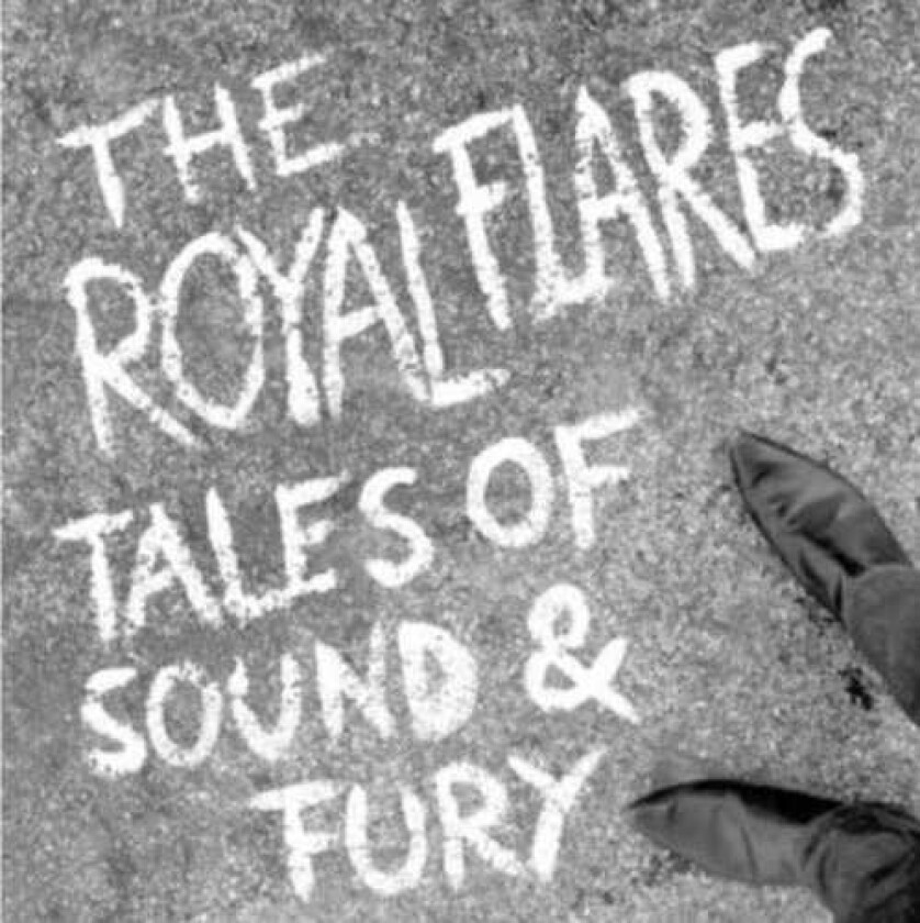 Royal Flares Tales Of Sound & Fury LP/Vinyl