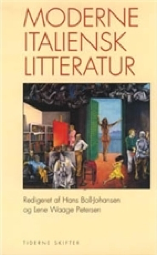 Moderne italiensk litteratur | Tiderne Skifter | Språk: Dansk