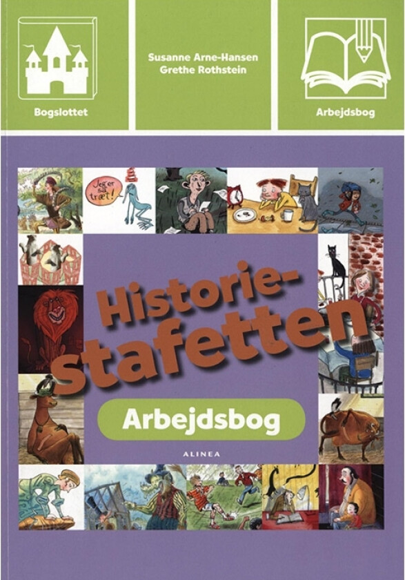 Bogslottet 3, Historiestafetten, Arbejdsbog | Susanne Arne-Hansen, Grethe Rothstein | Språk: Dansk