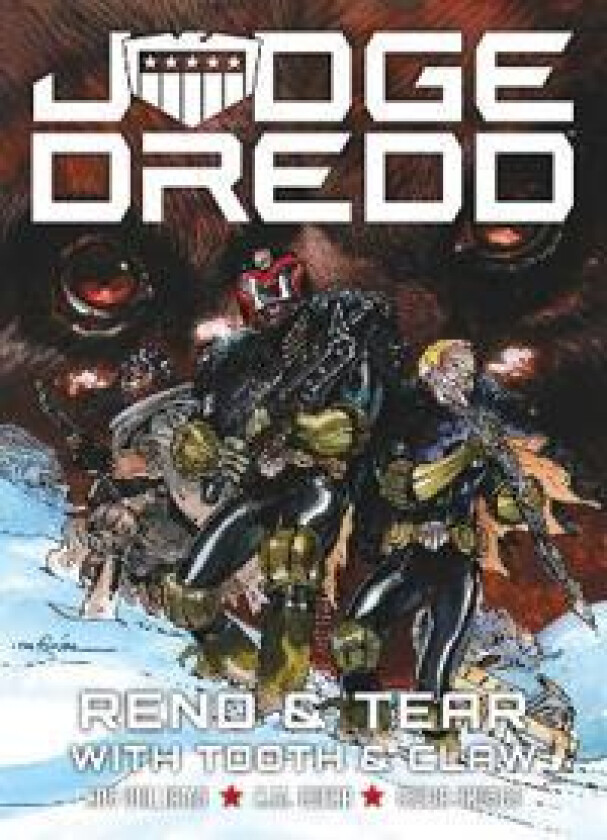 Judge Dredd: Rend and Tear with Tooth and Claw