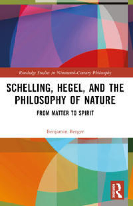 Schelling, Hegel, and the Philosophy of Nature