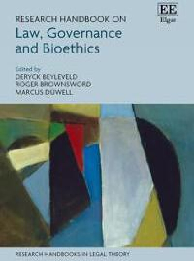 Research Handbook on Law, Governance and Bioethics