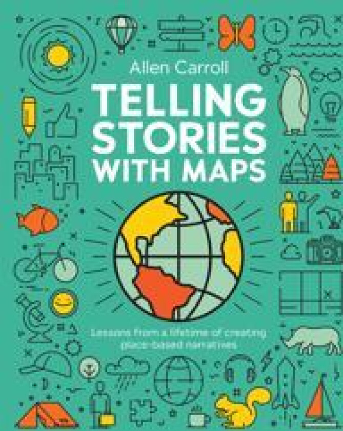 Telling Stories with Maps