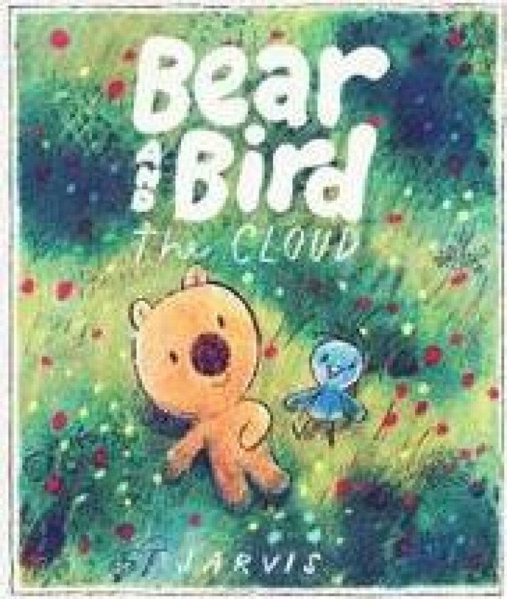 The Cloud: A Bear and Bird Picture Book