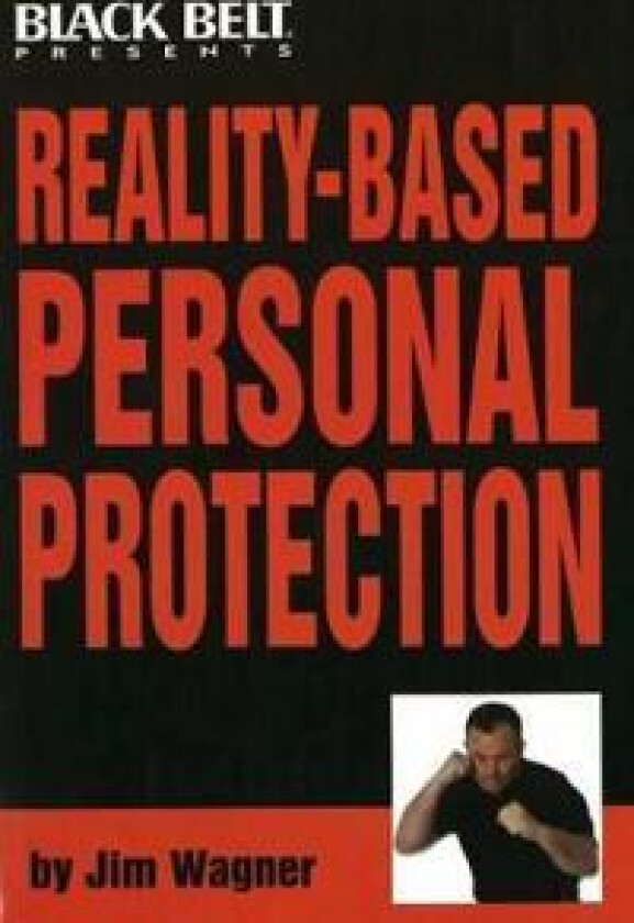 Reality-based Personal Protection