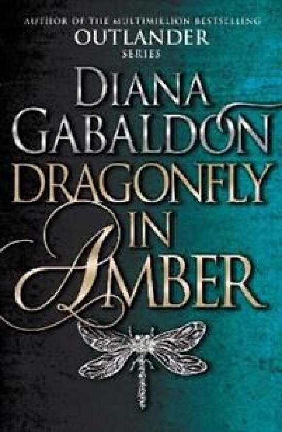Dragonfly in amber av Diana Gabaldon