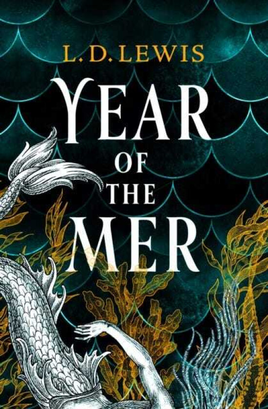 Year of the Mer duology Year of the Mer