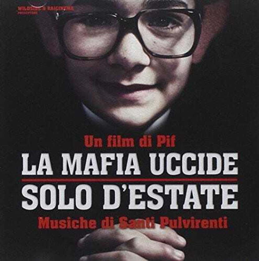 Santi Pulvirenti La Mafia Uccide Solo D'Estate / O.S.T. CD