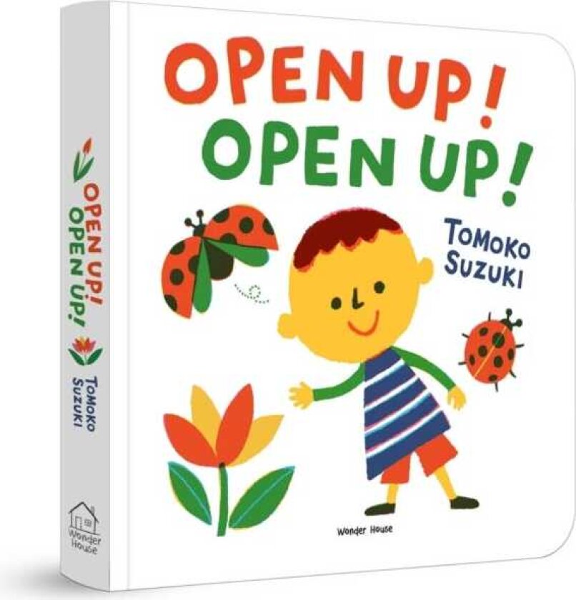 Open Up! Open up!