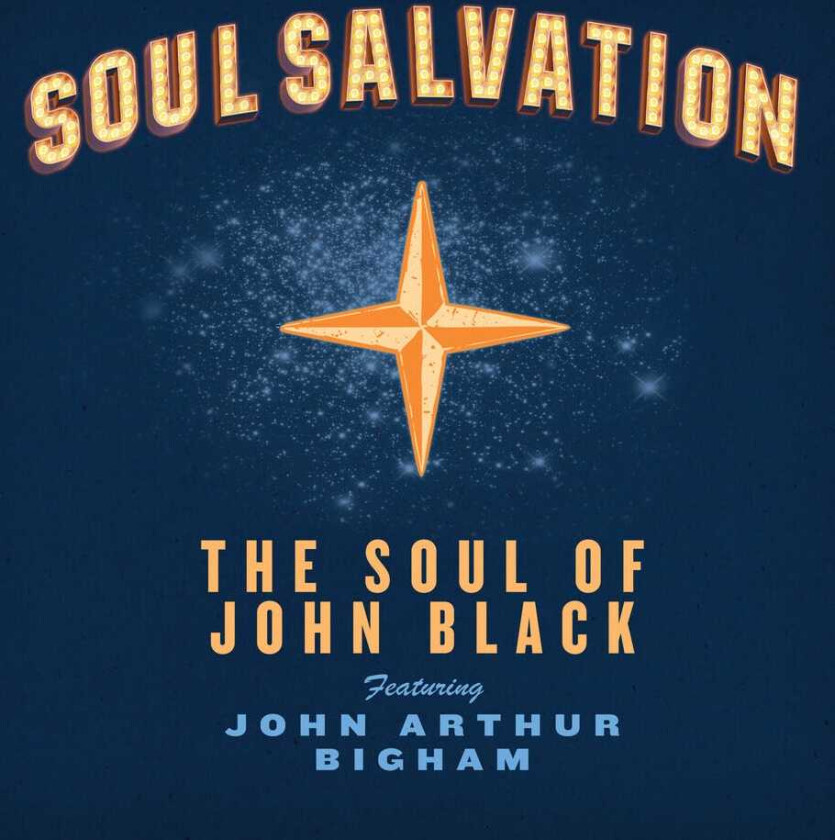 The Soul Of John Black Soul Salvation CD