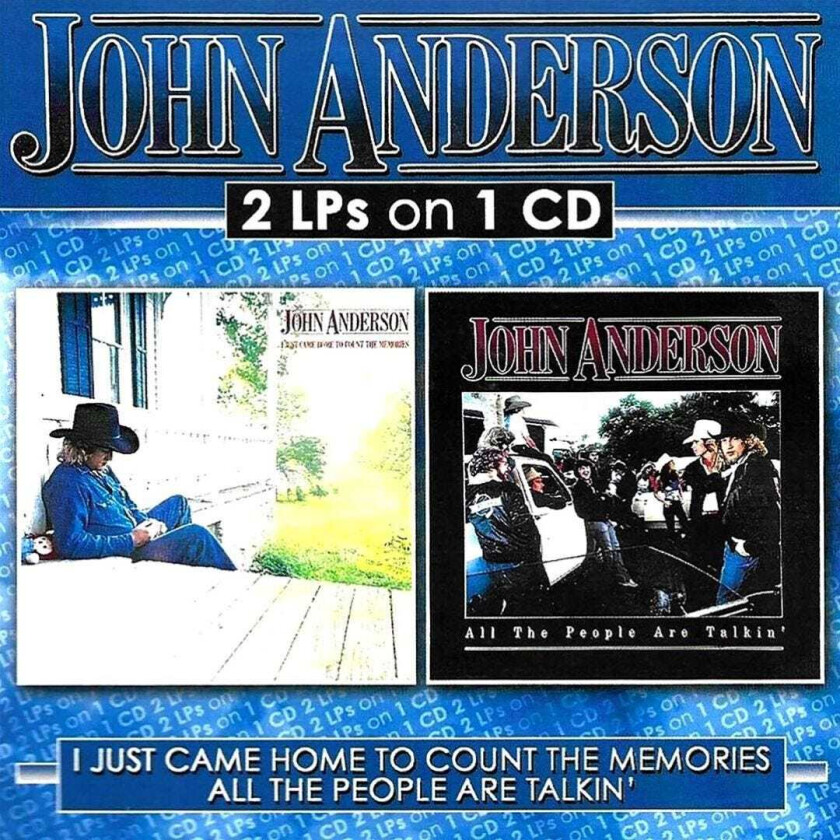John Anderson I Just Came Home To Count The Memories CD