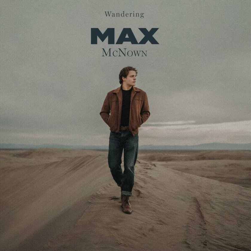 Max McNown Wandering CD