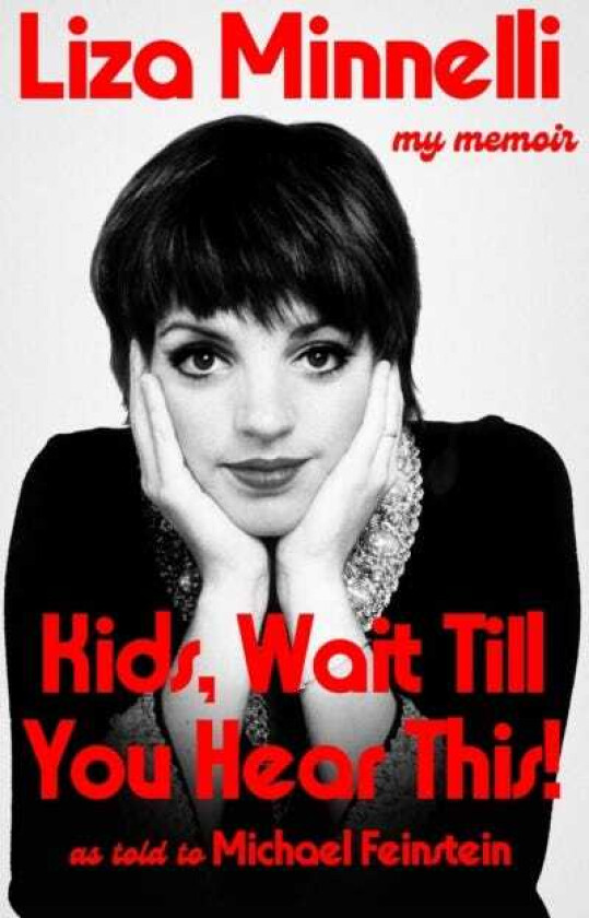 Kids, Wait Till You Hear This! My Memoir